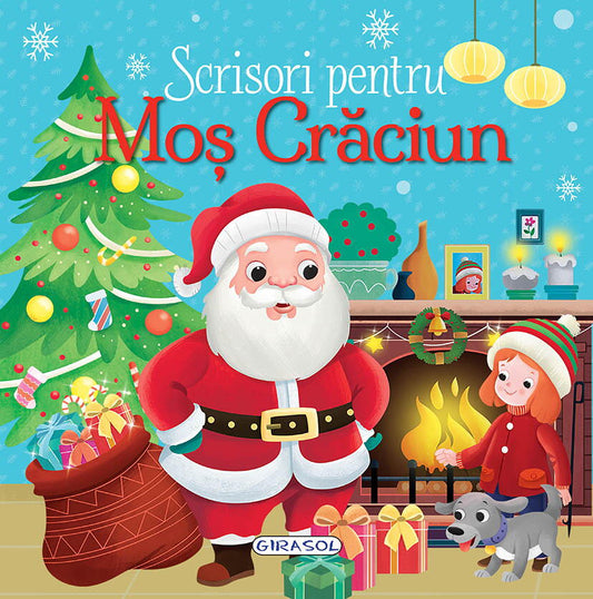 SCRISORI PENTRU MOS CRACIUN - GIRASOL (978-606-024-381-6)