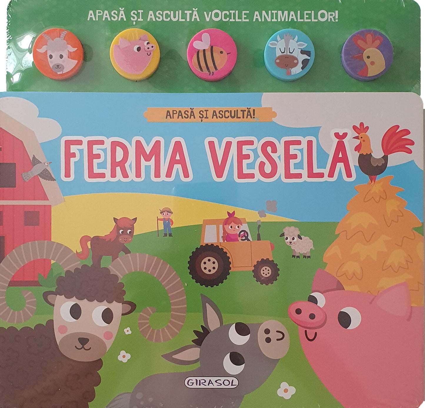 APASA SI ASCULTA - FERMA VESELA - GIRASOL (978-606-024-315-1)