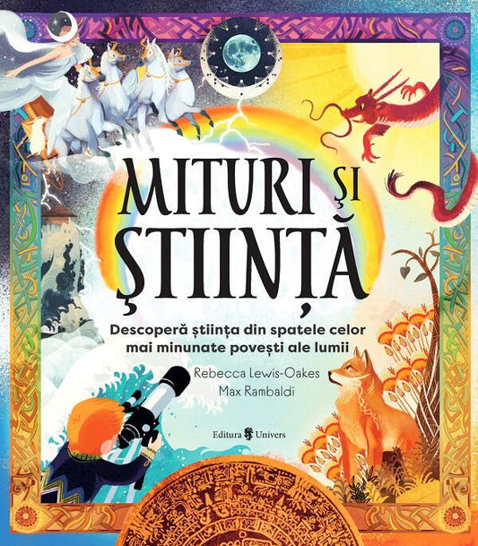 MITURI SI STIINTA - UNIVERS (9789733414728)