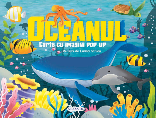 CARTE CU IMAGINI POP-UP - OCEANUL - GIRASOL (978-606-024-353-3)