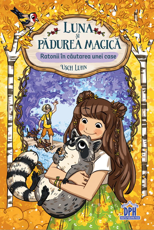 LUNA SI PADUREA MAGICA - VOL. 3: RATONII IN CAUTAREA UNEI CASE - DPH (978-606-048-610-7)