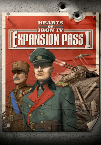 HEARTS OF IRON IV: EXPANSION PASS 1 (DLC) - PC - STEAM - MULTILANGUAGE - WORLDWIDE