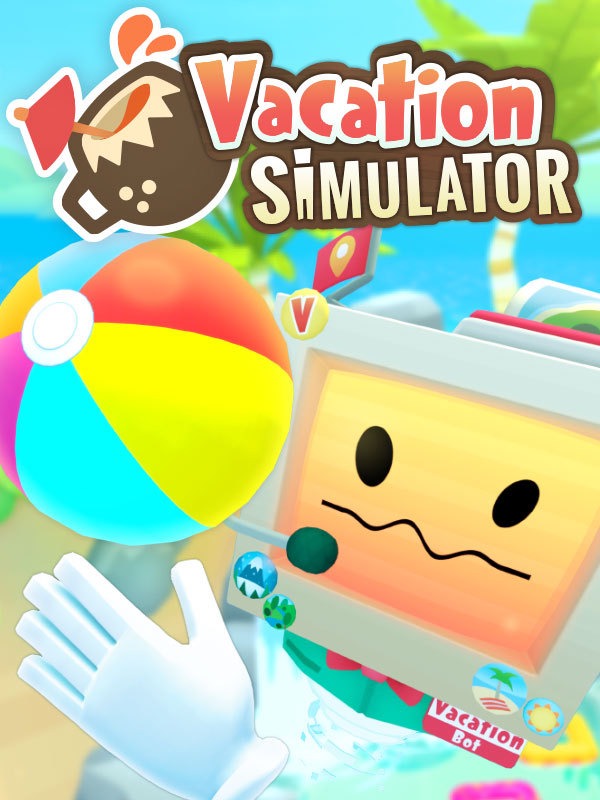 VACATION SIMULATOR - PC - STEAM - MULTILANGUAGE - WORLDWIDE - Libelula Vesela - Jocuri Video