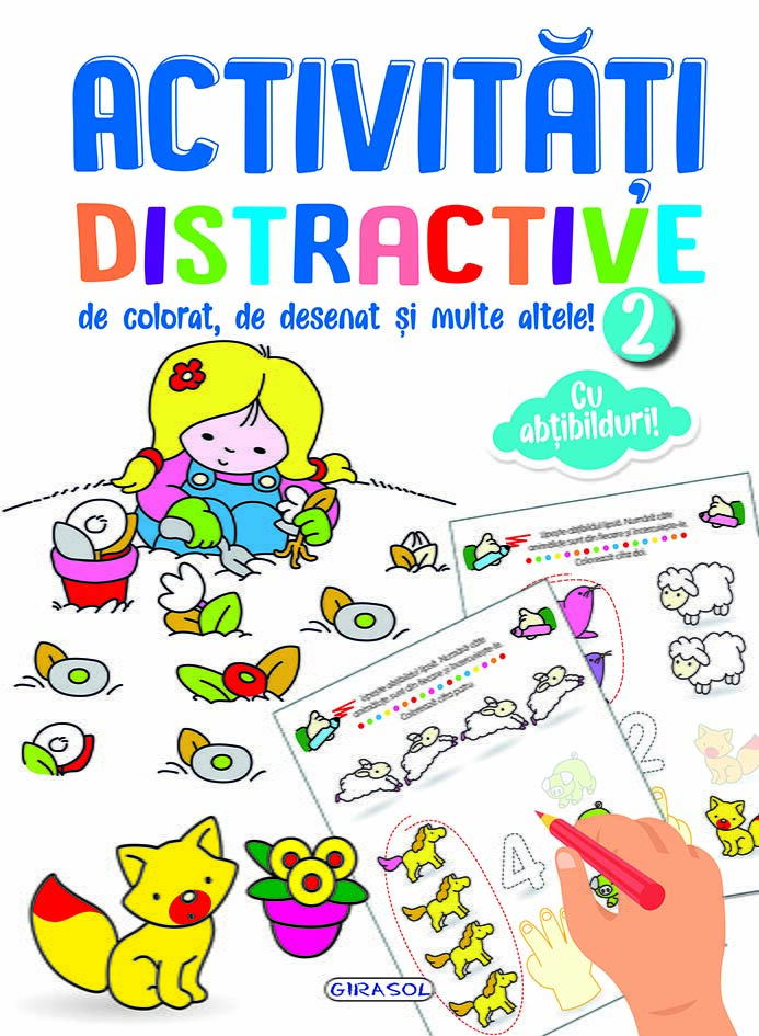 ACTIVITATI DISTRACTIVE DE COLORAT, DE DESENAT 2 - GIRASOL (978-606-024-360-1)