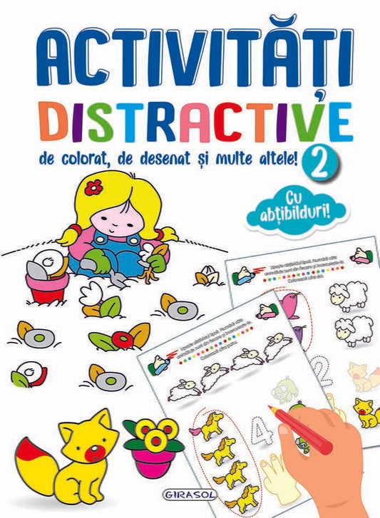 ACTIVITATI DISTRACTIVE DE COLORAT, DE DESENAT 2 - GIRASOL (978-606-024-360-1)