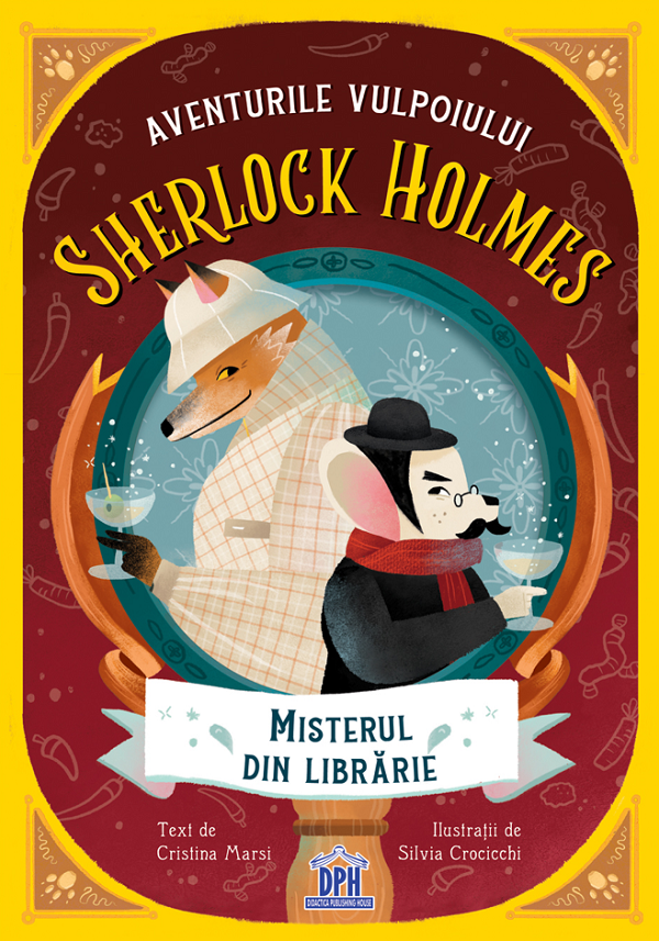 AVENTURILE VULPOIULUI SHERLOCK HOLMES: MISTERUL DIN LIBRARIE - VOL. 2 - DPH (978-606-048-628-2)