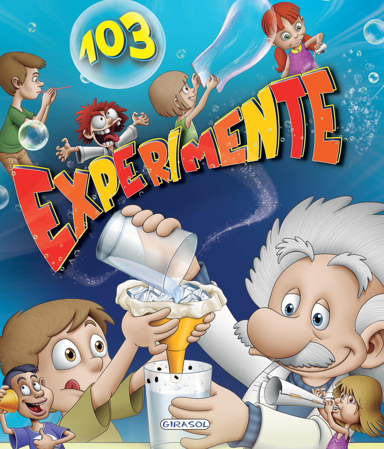 103 EXPERIMENTE - GIRASOL (978-606-525-988-1)