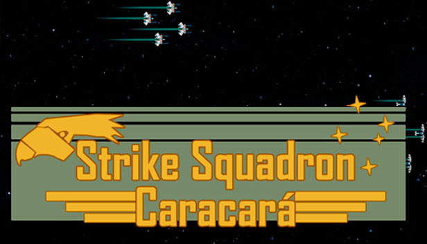 STRIKE SQUADRON: CARACARÁ - PC - STEAM - EN,MULTILANGUAGE - WORLDWIDE