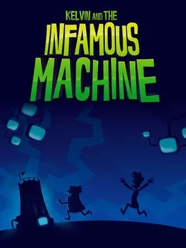 KELVIN AND THE INFAMOUS MACHINE - PC - STEAM - MULTILANGUAGE - WORLDWIDE