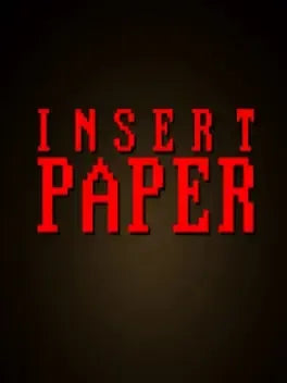 INSERT PAPER - PC - STEAM - MULTILANGUAGE - WORLDWIDE