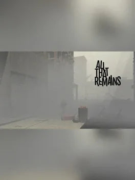 ALL THAT REMAINS - PC - STEAM - EN - WORLDWIDE