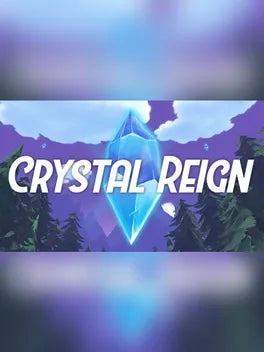 CRYSTAL REIGN - PC - STEAM - EN - WORLDWIDE