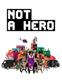 NOT A HERO - PC - STEAM - MULTILANGUAGE - EU