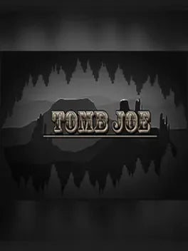 TOMB JOE - PC - STEAM - EN - WORLDWIDE