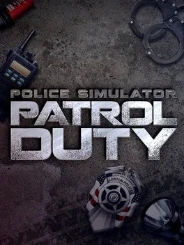 POLICE SIMULATOR: PATROL DUTY - PC - STEAM - MULTILANGUAGE - WORLDWIDE