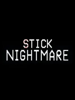 STICK NIGHTMARE - PC - STEAM - EN - WORLDWIDE