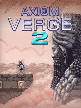 AXIOM VERGE 2 - PC - STEAM - MULTILANGUAGE - WORLDWIDE