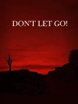 DON'T LET GO! [VR] - PC - STEAM - EN - WORLDWIDE