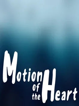 MOTION OF THE HEART - PC - STEAM - EN,RU - WORLDWIDE