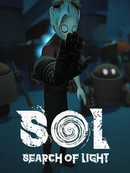 S.O.L SEARCH OF LIGHT - PC - STEAM - MULTILANGUAGE - WORLDWIDE