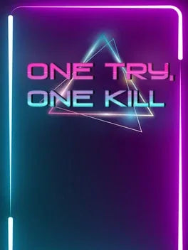 ONE TRY, ONE KILL - PC - STEAM - EN,RU - WORLDWIDE