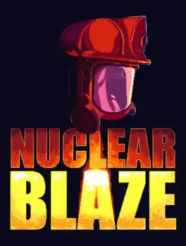 NUCLEAR BLAZE - PC - STEAM - MULTILANGUAGE - WORLDWIDE