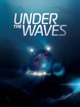 UNDER THE WAVES - PC - STEAM - MULTILANGUAGE - WORLDWIDE