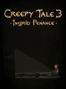 CREEPY TALE 3: INGRID PENANCE - PC - STEAM - MULTILANGUAGE - WORLDWIDE