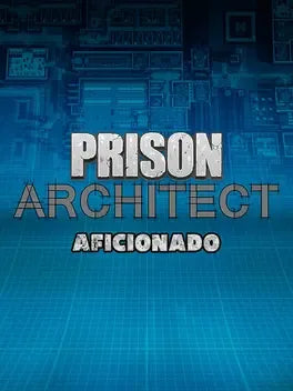 PRISON ARCHITECT - AFICIONADO EDITION - PC - STEAM - MULTILANGUAGE - WORLDWIDE