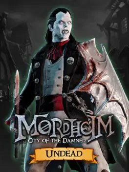 MORDHEIM: CITY OF THE DAMNED - UNDEAD - PC - STEAM - MULTILANGUAGE - WORLDWIDE