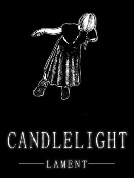 CANDLELIGHT: LAMENT - PC - STEAM - EN - WORLDWIDE