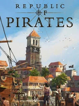 REPUBLIC OF PIRATES - PC - STEAM - MULTILANGUAGE - WORLDWIDE