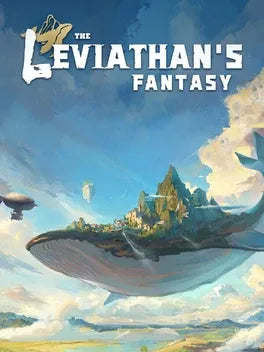 THE LEVIATHAN'S FANTASY - PC - STEAM - MULTILANGUAGE - WORLDWIDE