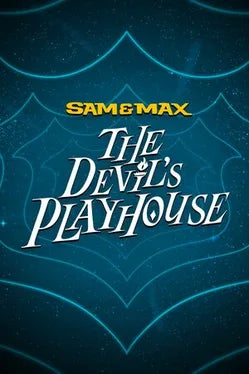 SAM AND MAX: THE DEVIL'S PLAYHOUSE - PC - STEAM - MULTILANGUAGE - WORLDWIDE