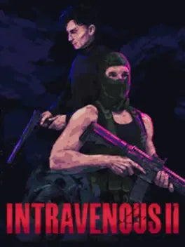 INTRAVENOUS 2 - PC - STEAM - MULTILANGUAGE - WORLDWIDE