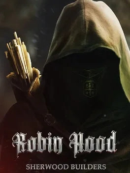 ROBIN HOOD - SHERWOOD BUILDERS - PC - STEAM - MULTILANGUAGE - WORLDWIDE