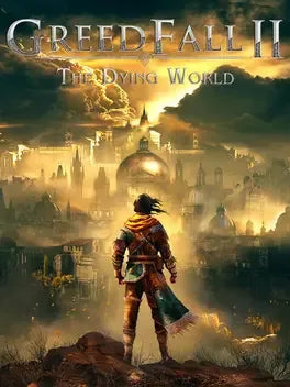 GREEDFALL II: THE DYING WORLD - PC - STEAM - MULTILANGUAGE - WORLDWIDE