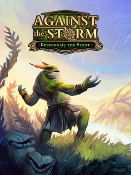 AGAINST THE STORM - KEEPERS OF THE STONE - PC - STEAM - MULTILANGUAGE - WORLDWIDE