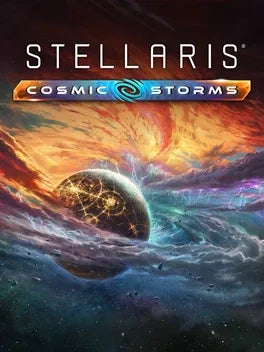 STELLARIS - COSMIC STORMS (DLC) - PC - STEAM - MULTILANGUAGE - WORLDWIDE