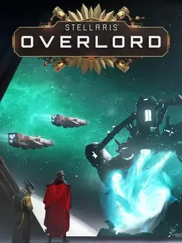 STELLARIS - OVERLORD (DLC) - PC - STEAM - MULTILANGUAGE - WORLDWIDE