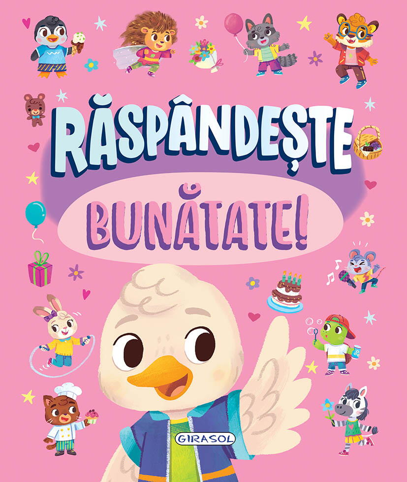 RASPANDESTE BUNATATE! - GIRASOL (978-606-024-365-6)