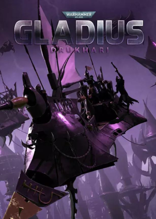 WARHAMMER 40.000: GLADIUS - DRUKHARI (DLC) - PC - STEAM - MULTILANGUAGE - WORLDWIDE