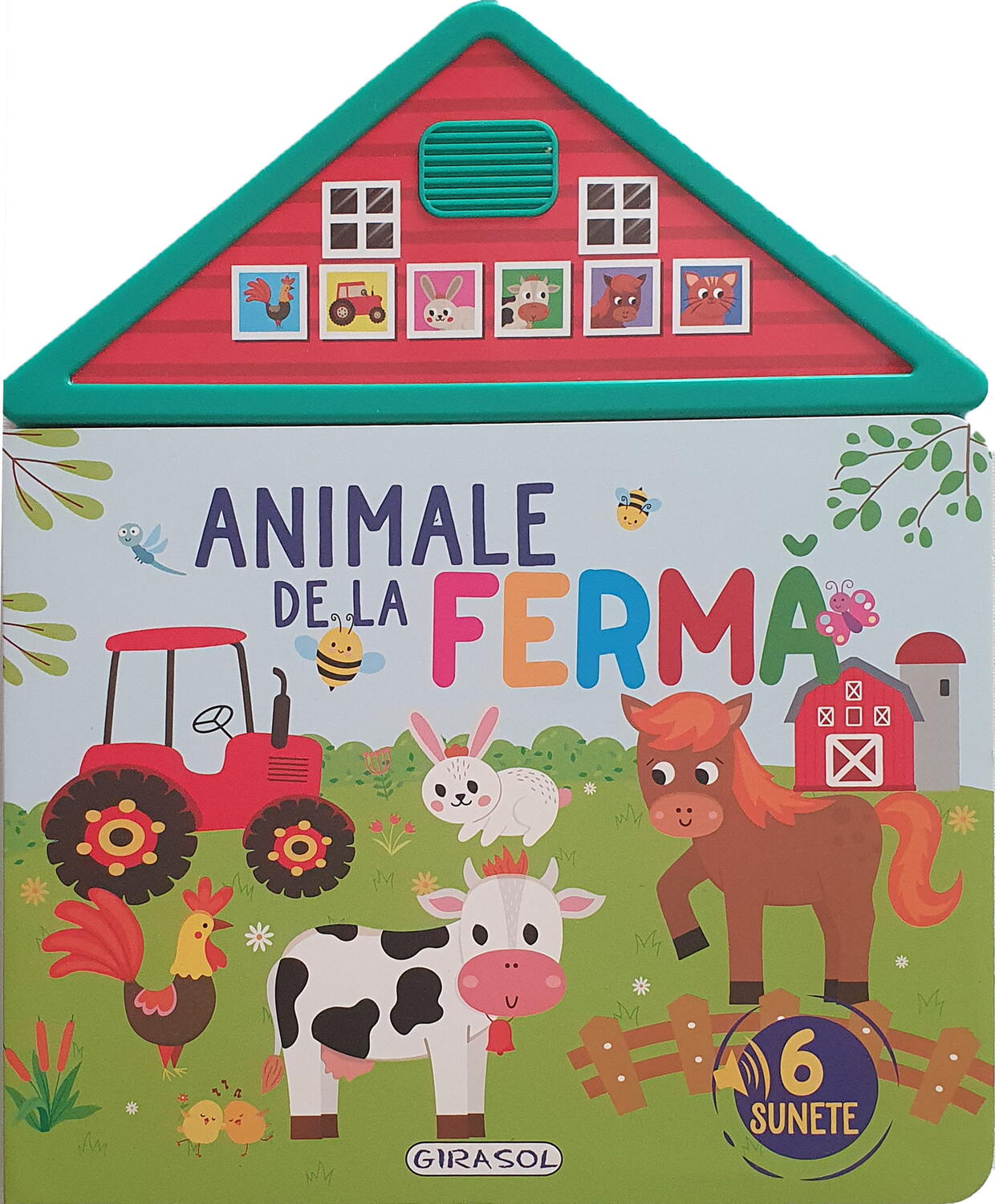 6 SUNETE - ANIMALE DE LA FERMA - GIRASOL (978-606-024-324-3)