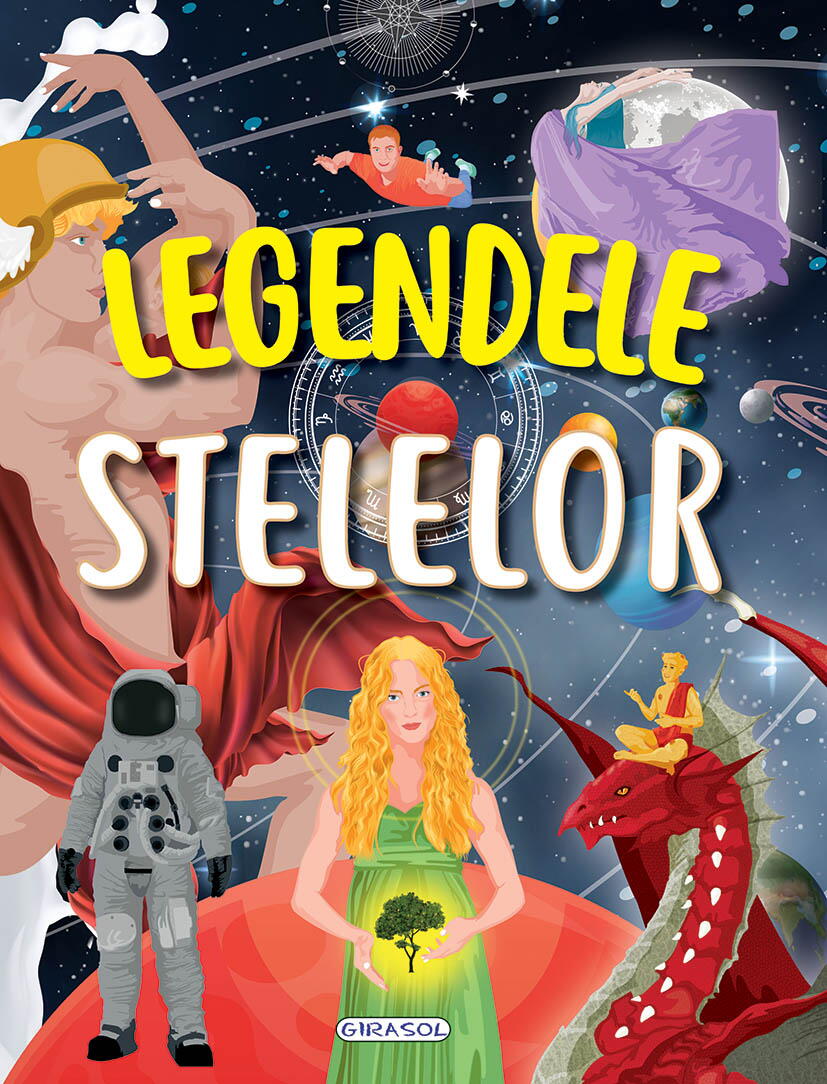 LEGENDELE STELELOR - GIRASOL (978-606-024-366-3)