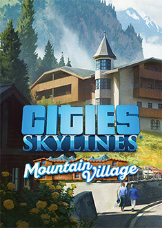 CITIES: SKYLINES - CONTENT CREATOR PACK: MOUNTAIN VILLAGE (DLC) - PC - STEAM - MULTILANGUAGE - WORLDWIDE