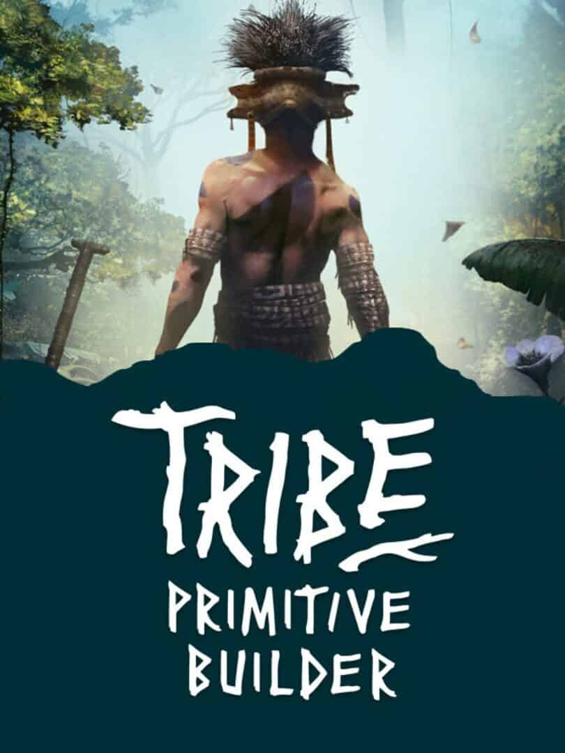 TRIBE: PRIMITIVE BUILDER - PC - STEAM - MULTILANGUAGE - WORLDWIDE - Libelula Vesela - Jocuri video