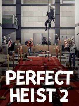 PERFECT HEIST 2 - PC - STEAM - MULTILANGUAGE - WORLDWIDE - Libelula Vesela - Jocuri video