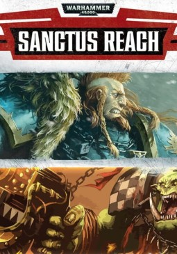 WARHAMMER 40,000: SANCTUS REACH - PC - STEAM - MULTILANGUAGE - OTHER - Libelula Vesela - Jocuri video