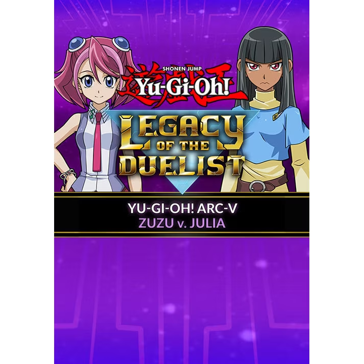 YU-GI-OH! ARC-V: ZUZU V. JULIA - PC - STEAM - MULTILANGUAGE - US - Libelula Vesela - Jocuri video