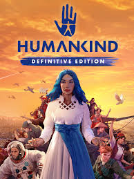 HUMANKIND (DEFINITIVE EDITION) - PC - STEAM - MULTILANGUAGE - WORLDWIDE